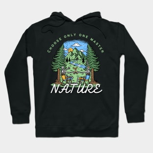 Nature is king Hoodie